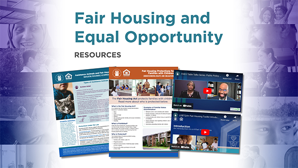 Fair Housing and Equal Opportunity Resources