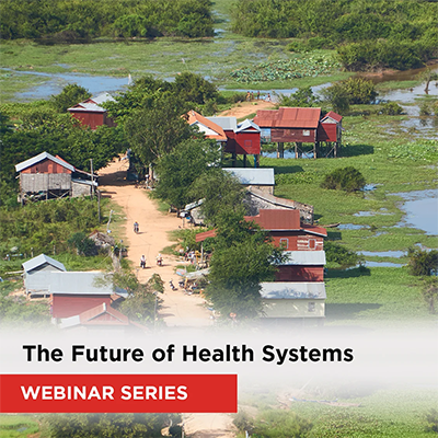 The Future of Health Systems